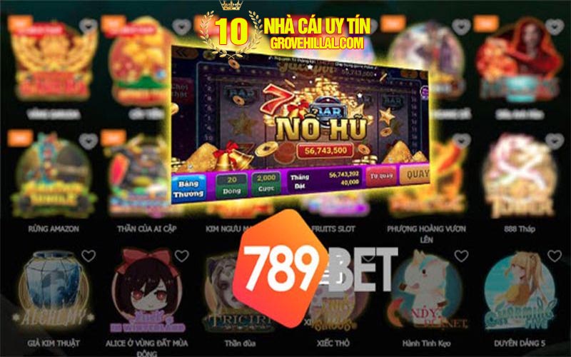 Tải game nổ hũ 789bet